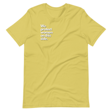 Load image into Gallery viewer, Protect Women Unisex Tee