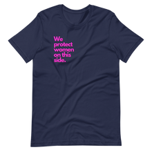 Load image into Gallery viewer, Protect Women Unisex Tee (Fuchsia)
