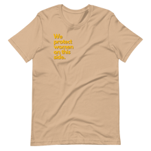 Load image into Gallery viewer, Protect Women Unisex Tee (Yellow)
