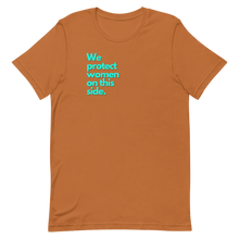 Load image into Gallery viewer, Protect Women Unisex Tee (Aqua)
